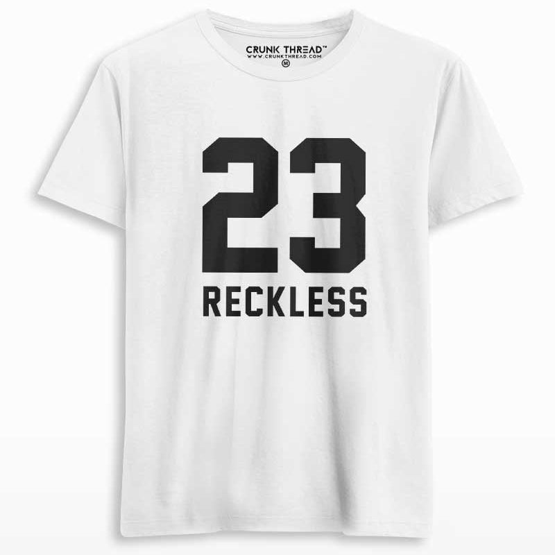 reckless t shirt