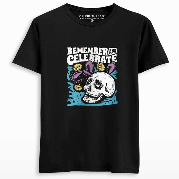 Remember and celebrate printed T-shirt - Crunk Thread