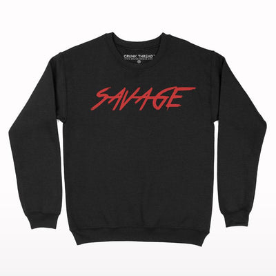 Savage Print Sweatshirt - Crunk Thread
