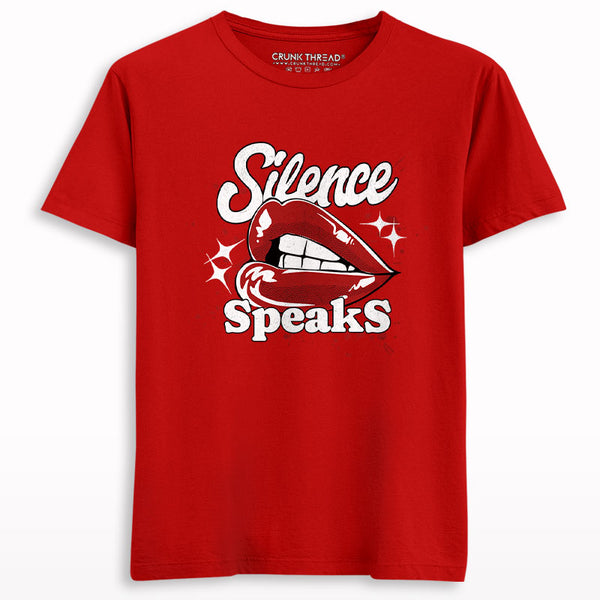 Silence Speaks T-shirt - Crunk Thread