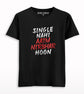 Single Nahi Aatmnirbhar Hoon T-shirt