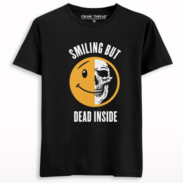 Smiling But Dead Inside Skull T-shirt - Crunk Thread