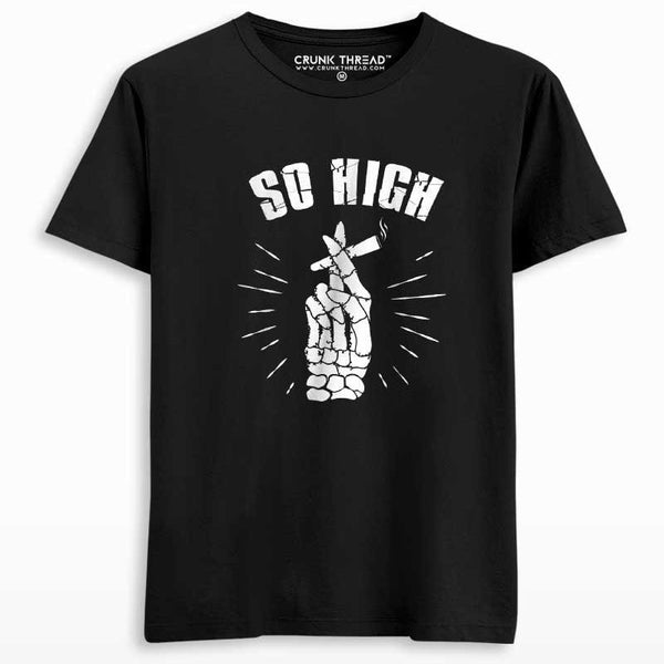 So High T-shirt - Crunk Thread