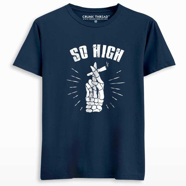 So High T-shirt - Crunk Thread