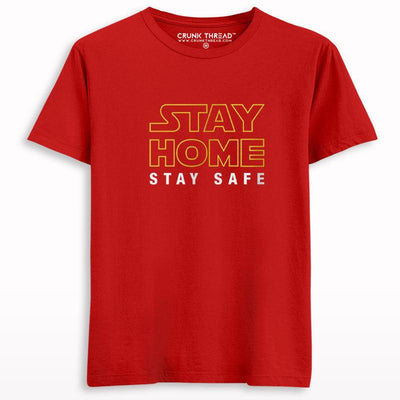 Stay Home Stay Safe T-shirt - Crunk Thread