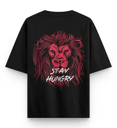 Stay Hungry Oversized T-shirt