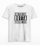 Straight Outta Feelings T-shirt