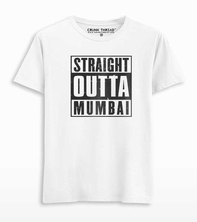 Straight Outta Mumbai T-shirt - Crunk Thread