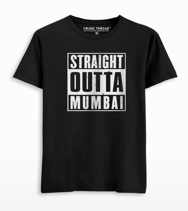 Straight Outta Mumbai T-shirt - Crunk Thread
