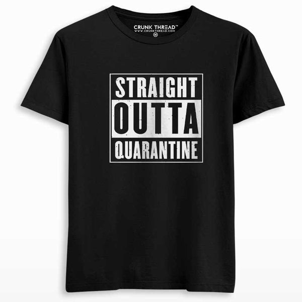 Straight Outta Quarantine T-shirt - Crunk Thread