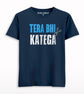 Tera Bhi Katega T-shirt