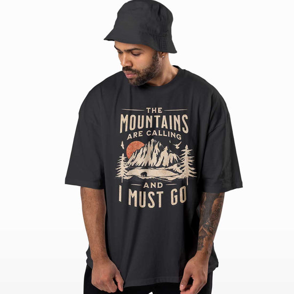 Mountains are calling Oversized T-shirt - Crunk Thread