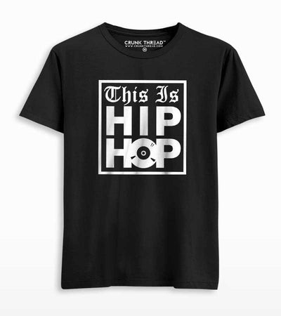 This Is Hip Hop Men's Printed T-shirt - Crunk Thread