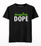 Unapologetically Dope Printed T-shirt