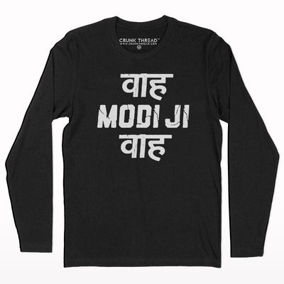 Waah modiji waah full sleeve T-shirt - Crunk Thread
