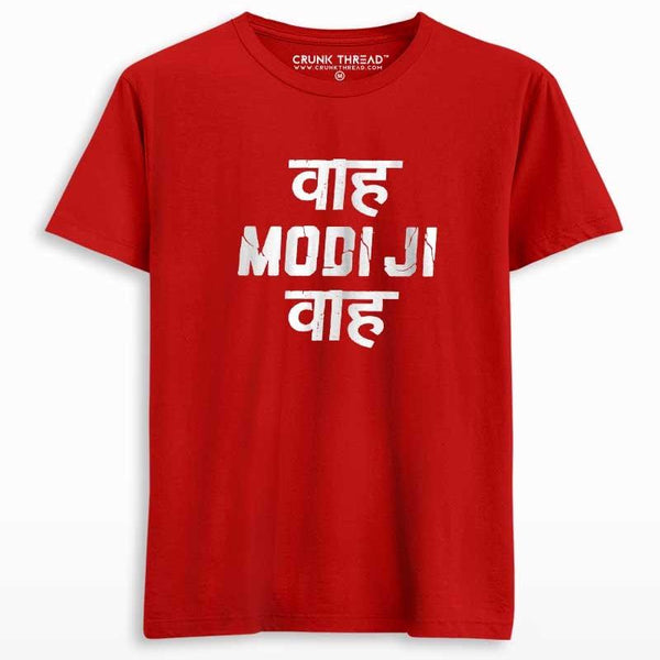 Waah Modi ji Waah T-shirt - Crunk Thread