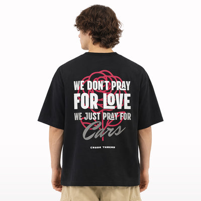 we-dont-pray-for-love-back-t-shirt - Crunk Thread
