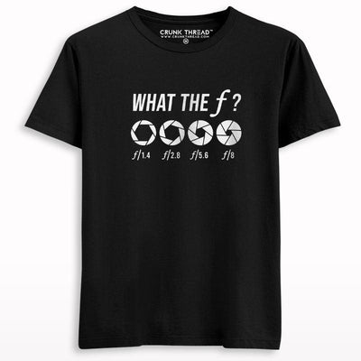 What The F Camera Photographer T-shirt - Crunk Thread