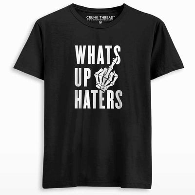 WhatsUp Haters Unisex T-shirt - Crunk Thread