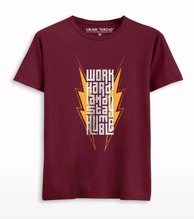Work Hard And Stay Humble T-shirt - Crunk Thread