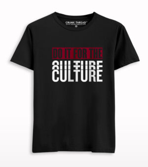 Do It For The Culture Printed T-shirt