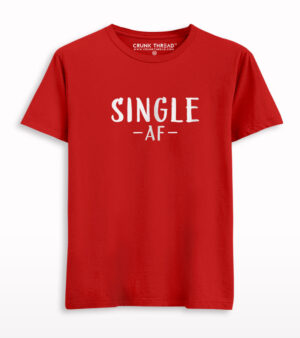 Single Af Half Sleeves T-shirt