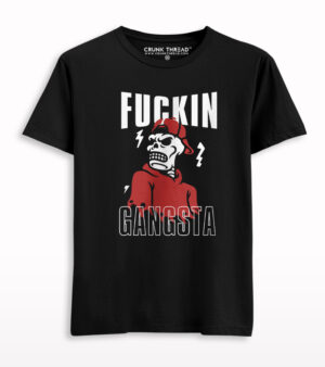 Fuckin Gangsta Graphic Printed T-shirt